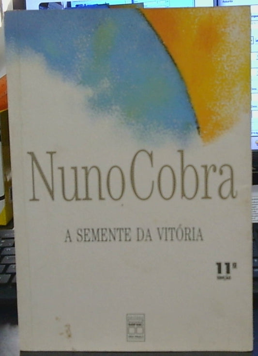 A Semente da Vitória