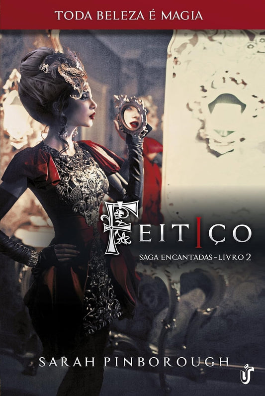 Feitiço (coleção: Encantadas - Vol.2)