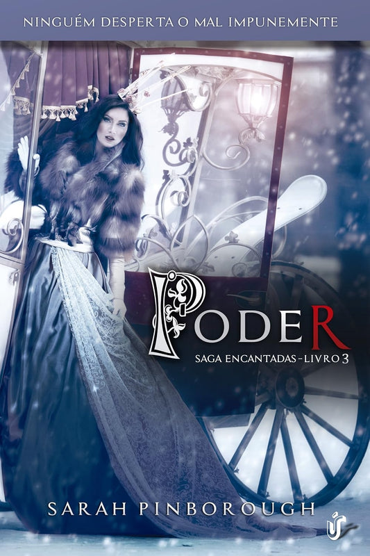 Poder (coleção: Encantadas - Vol.3)
