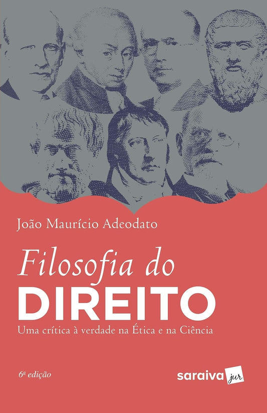 Filosofia do Direito: Uma Crítica À Verdade na Ética e na Ciência