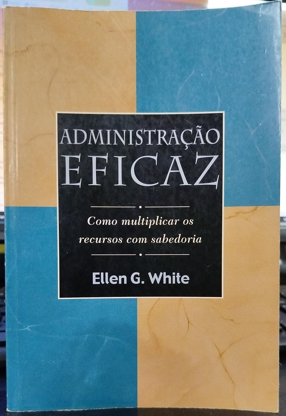 Administração Eficaz