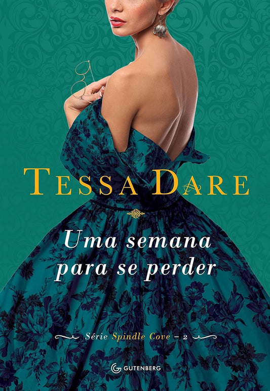 Uma Semana para Se Perder (coleção: Spindle Cove - Vol.2)