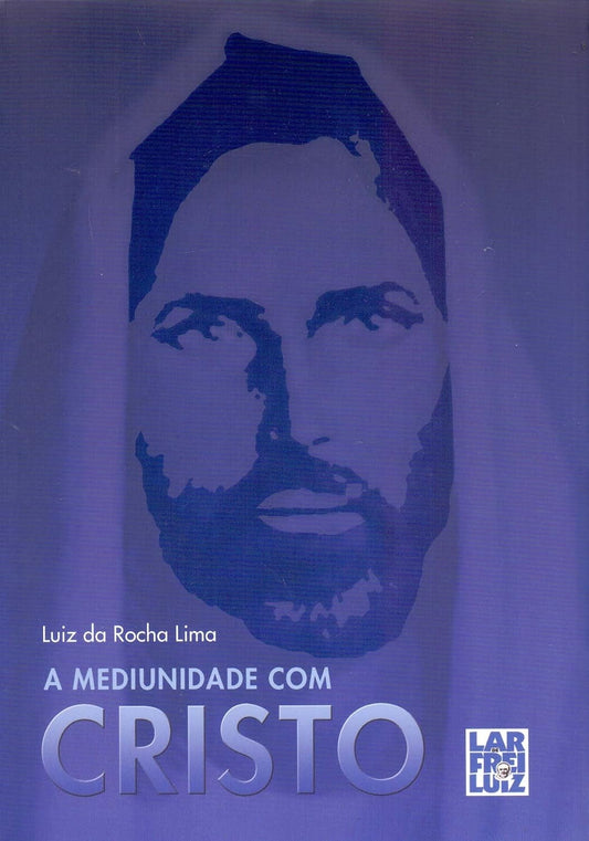 A Mediunidade com Cristo