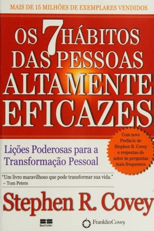 Os 7 Hábitos das Pessoas Altamente Eficazes
