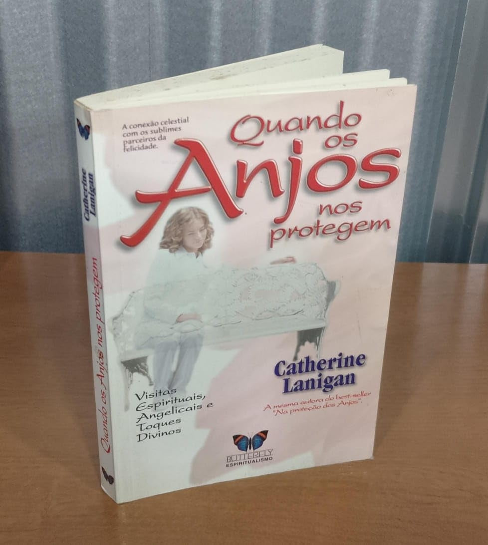 Quando os Anjos nos Protegem
