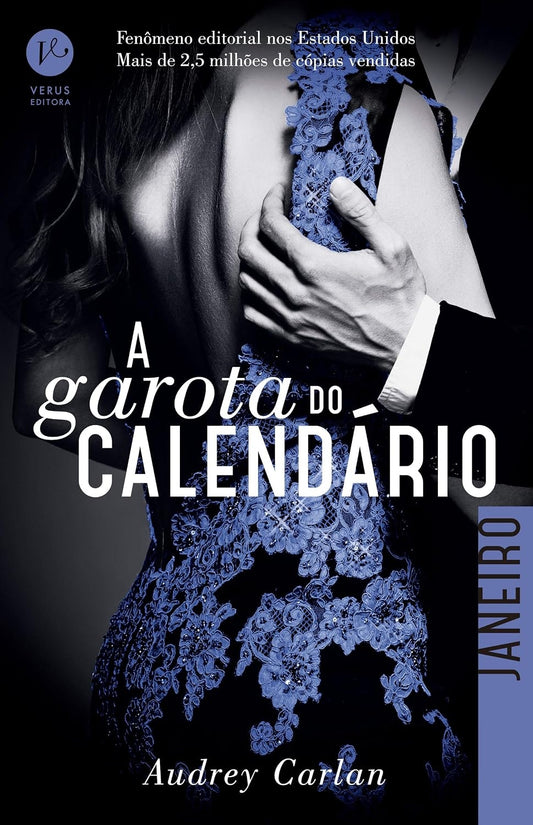 A Garota do Calendário (coleção: a Garota do Calendário - Vol.1)