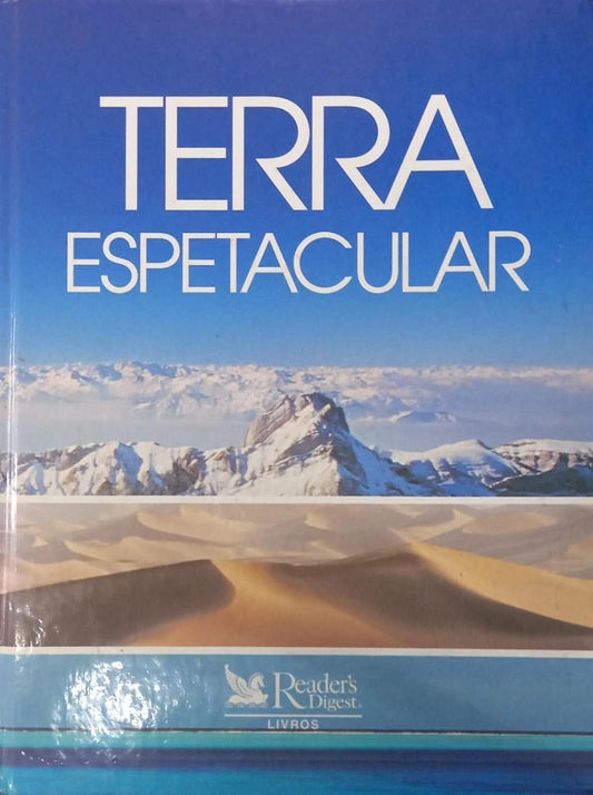 Terra Espetacular: Encanto e Beleza da Nossa Terra