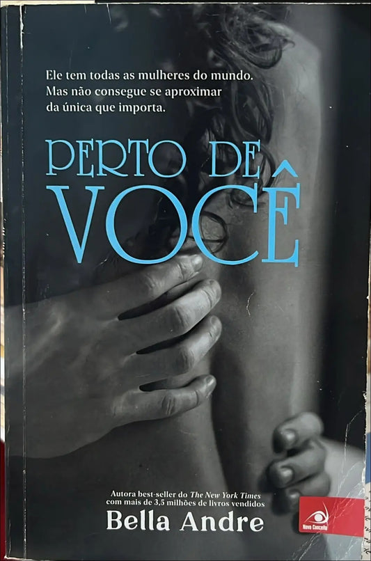 Perto de Você (série: Família Sullivan - Vol. 07)