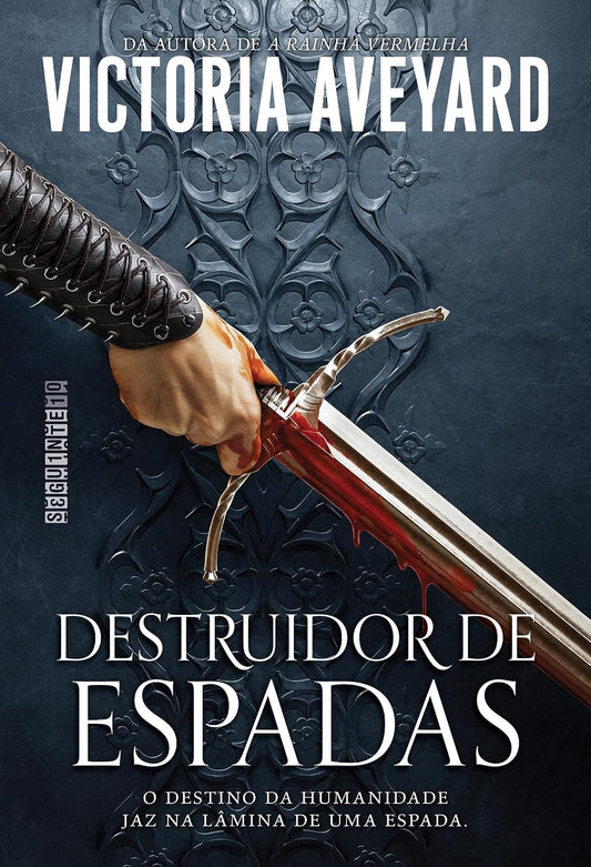 Destruidor de Espadas (coleção: Destruidor de Mundos - Vol.2)
