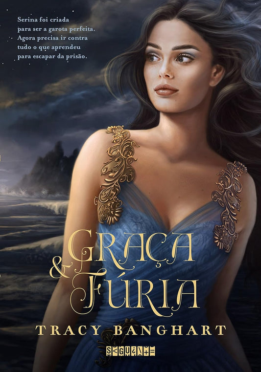 Graça e Fúria (coleção: Graça e Fúria - Vol.1)
