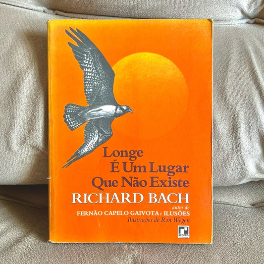 Longe é um Lugar que Não Existe