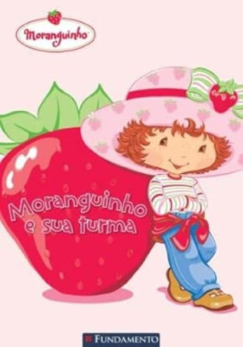 Moranguinho e sua Turma