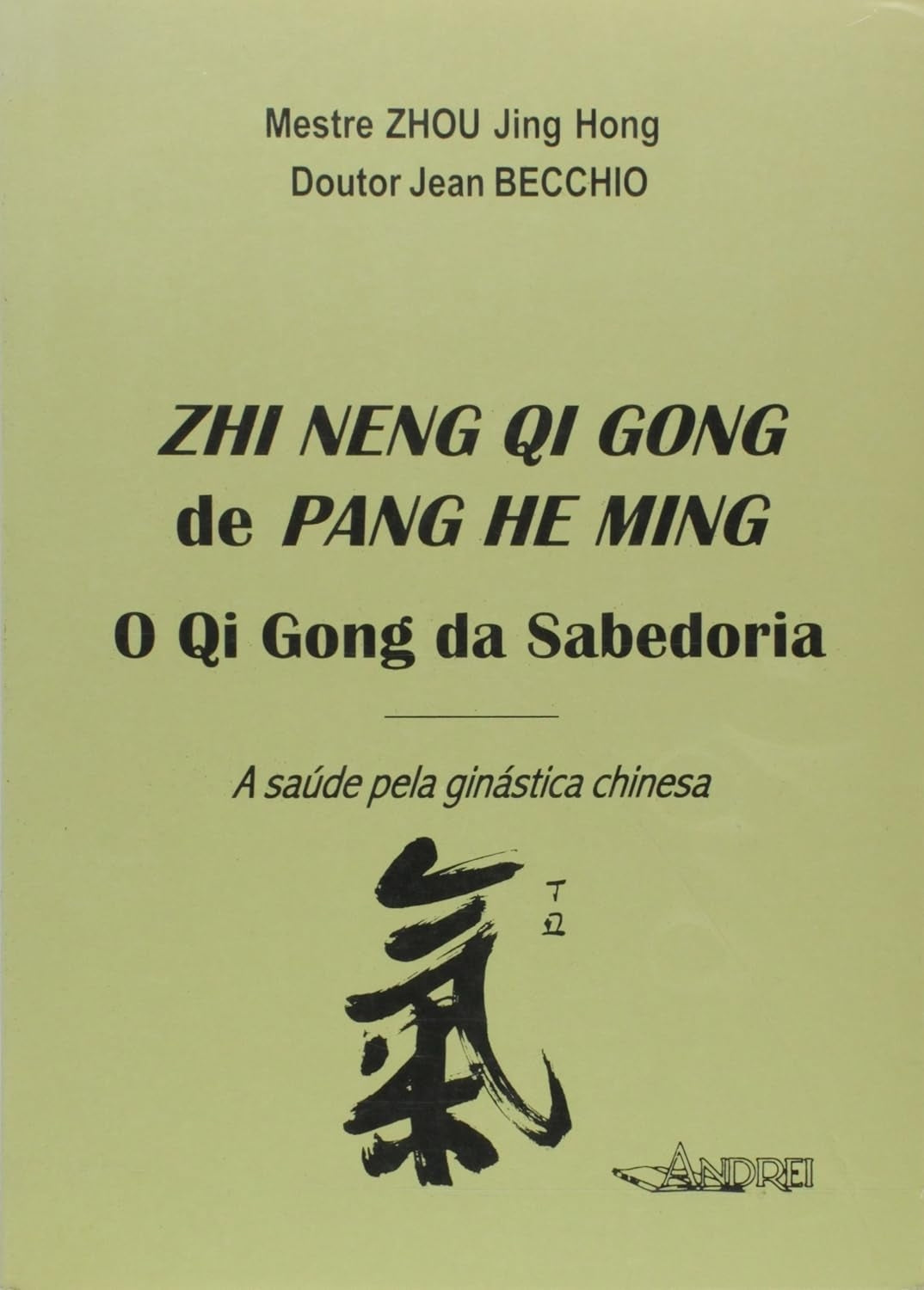 Zhi Neng Qi Gong