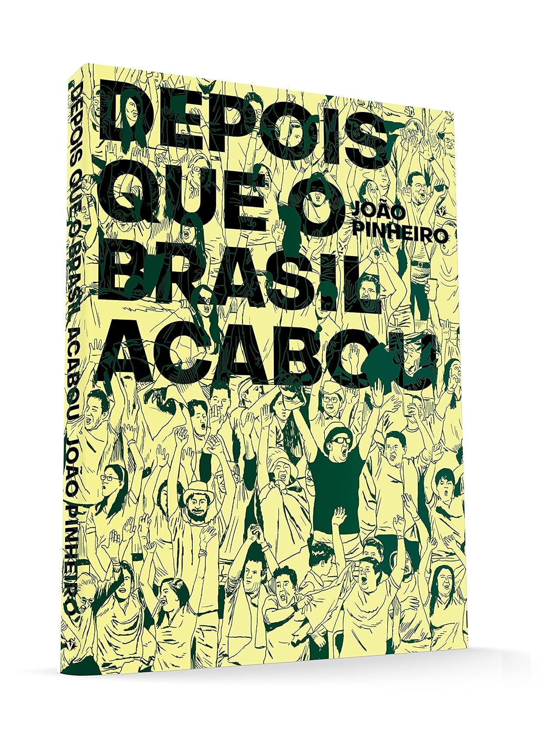Depois que o Brasil Acabou
