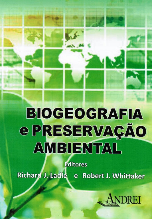 Biogeografia e Preservação Ambiental