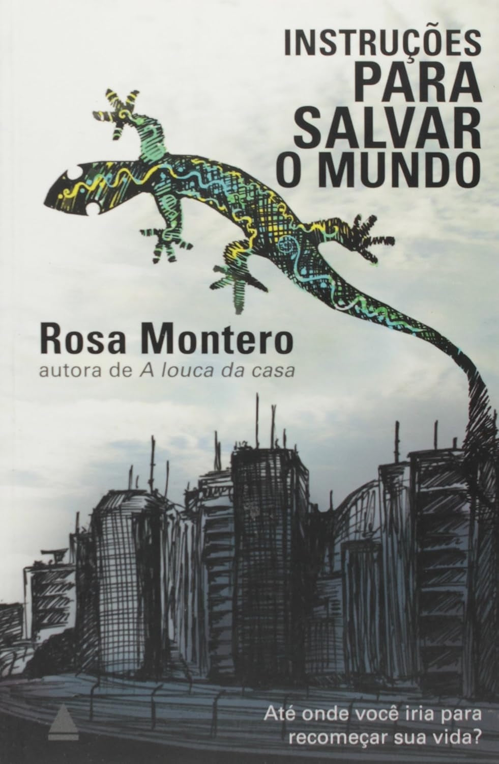 Instruções para Salvar o Mundo