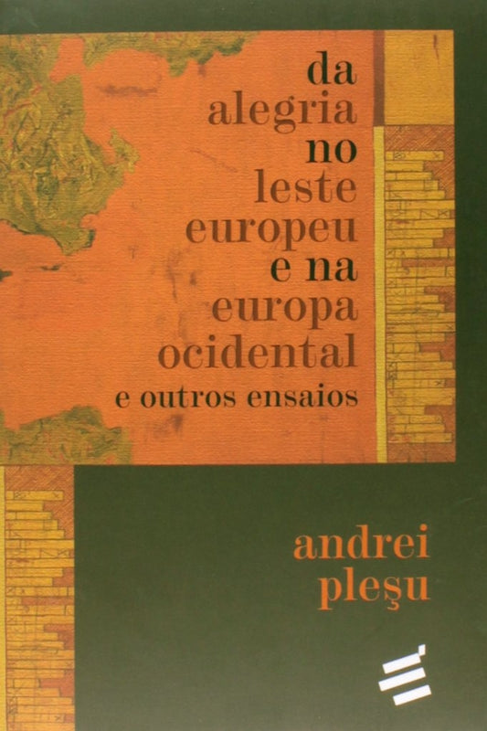 Da Alegria no Leste Europeu e na Europa Ocidental