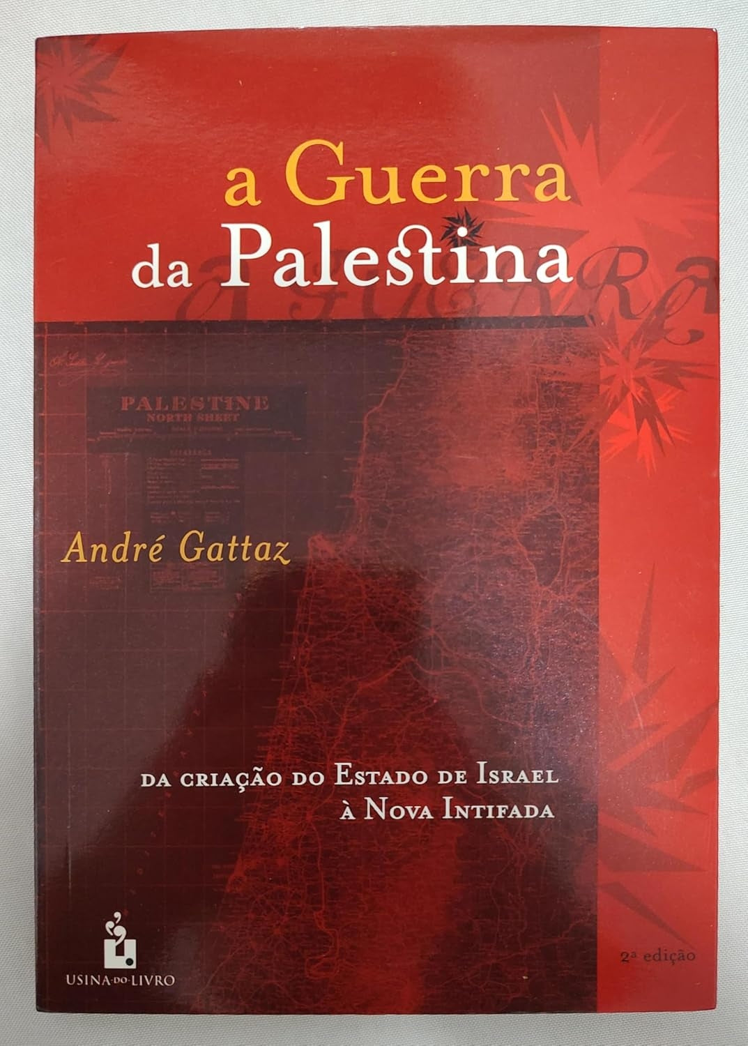 A Guerra da Palestina