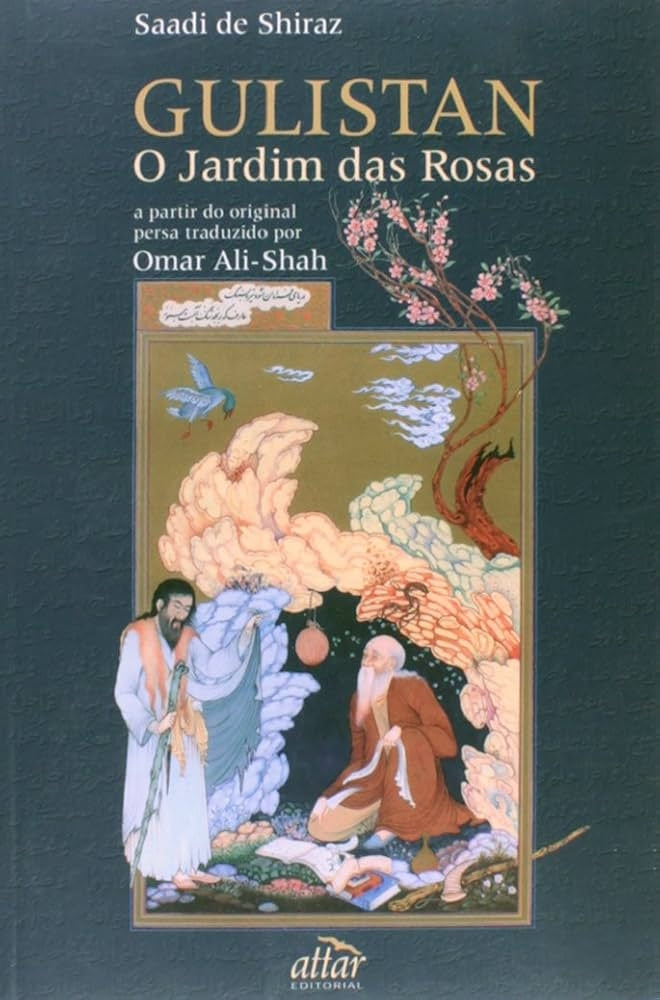 Gulistan - o Jardim das Rosas